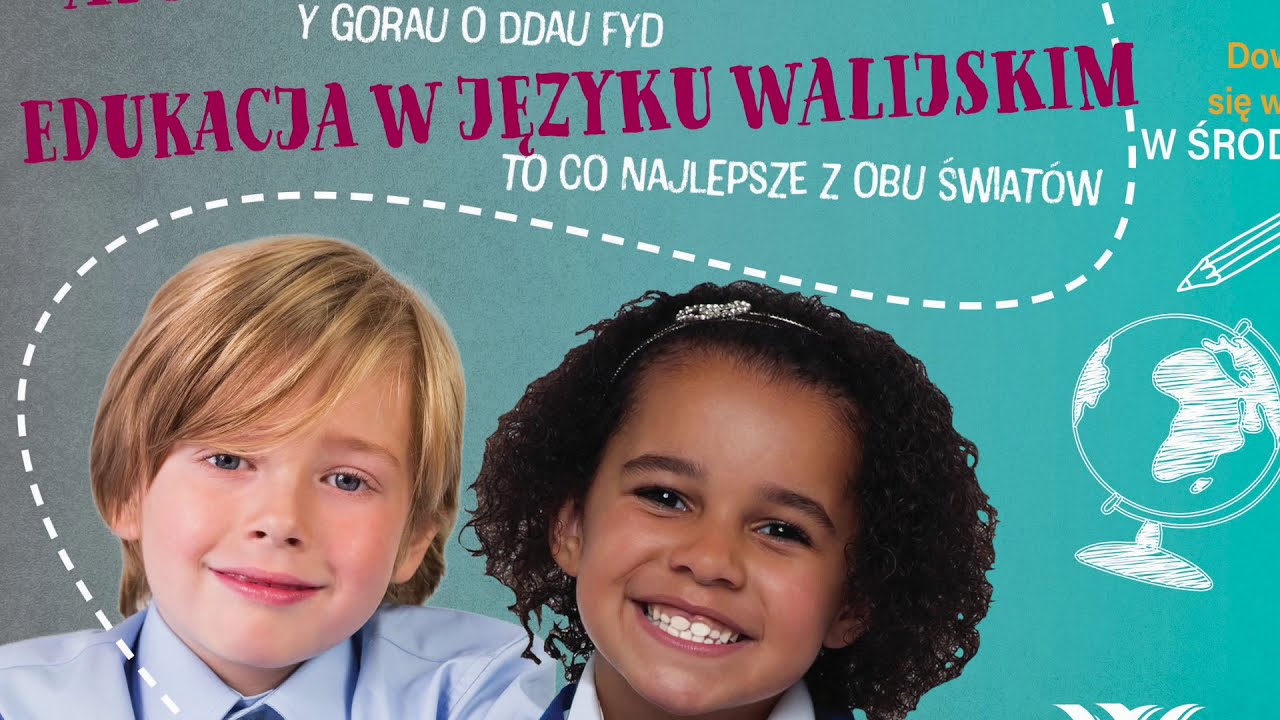 Edukacja w języku walijskim - najlepsze z obu światów - POLISH ????‍????????‍????
