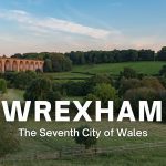 Wrexham - the seventh city of Wales