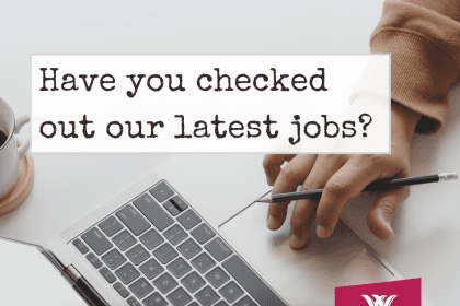 Have you checked out our latest jobs