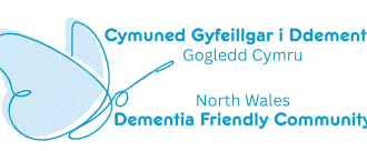Cymuned Gyfeillgar i Ddementia Gogledd Cymru North Wales Dementia Friendly Community