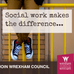 Social work makes the difference...join Wrexham Council